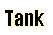 Tank