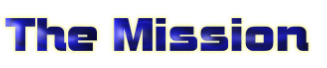 The Mission